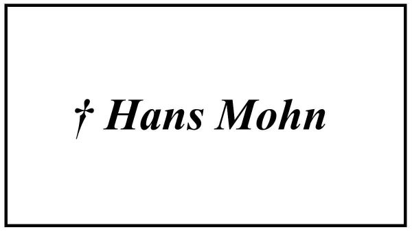 Herr Hans Mohn verstorben